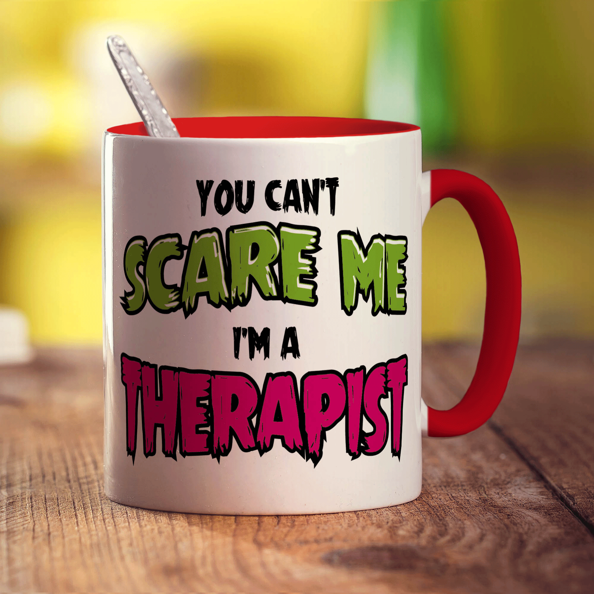 You Can't Scare Me I'm a Therapist Mug - Standard 330ml (11oz) / Red