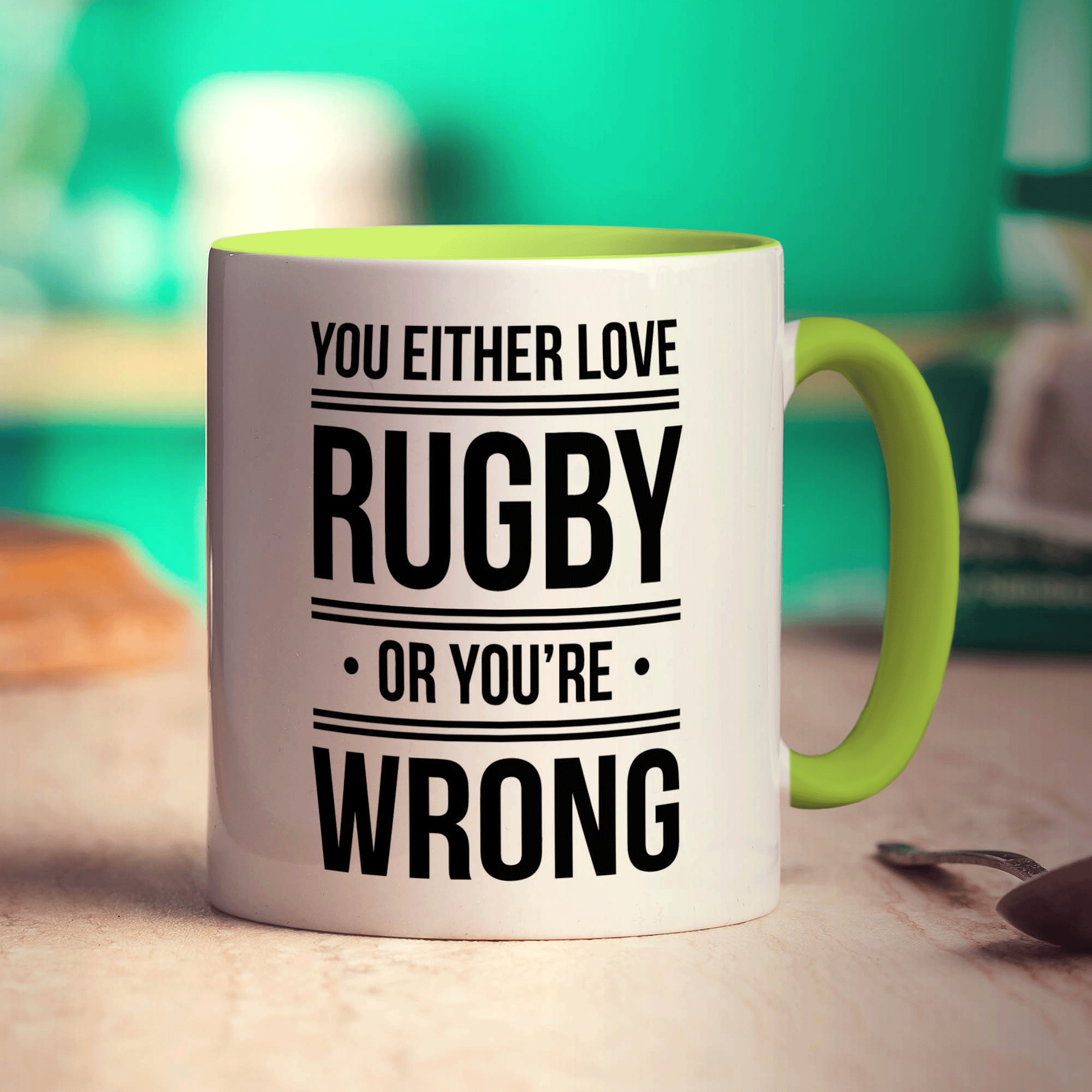 You Either Love Rugby or You're Wrong Mug