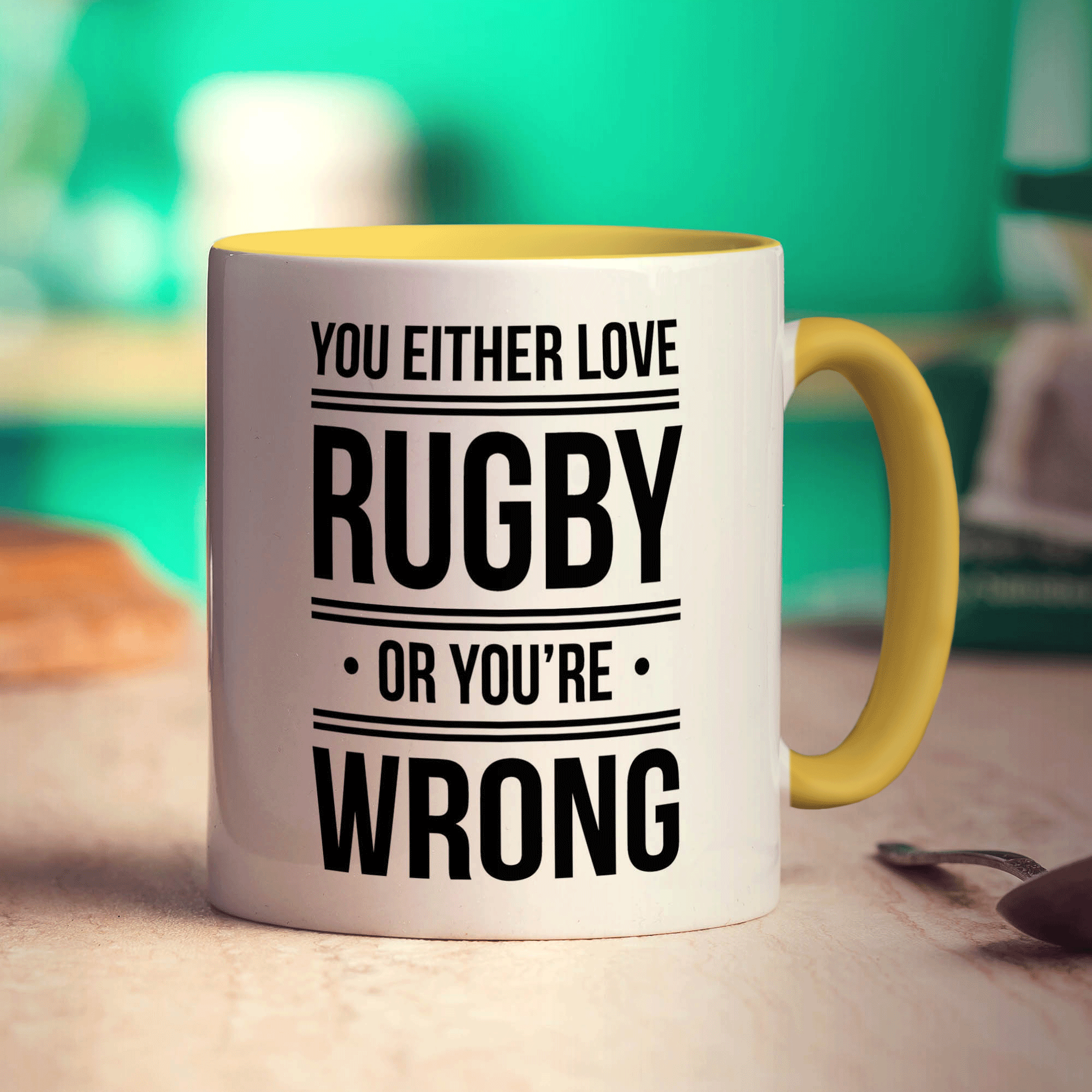 You Either Love Rugby or You're Wrong Mug