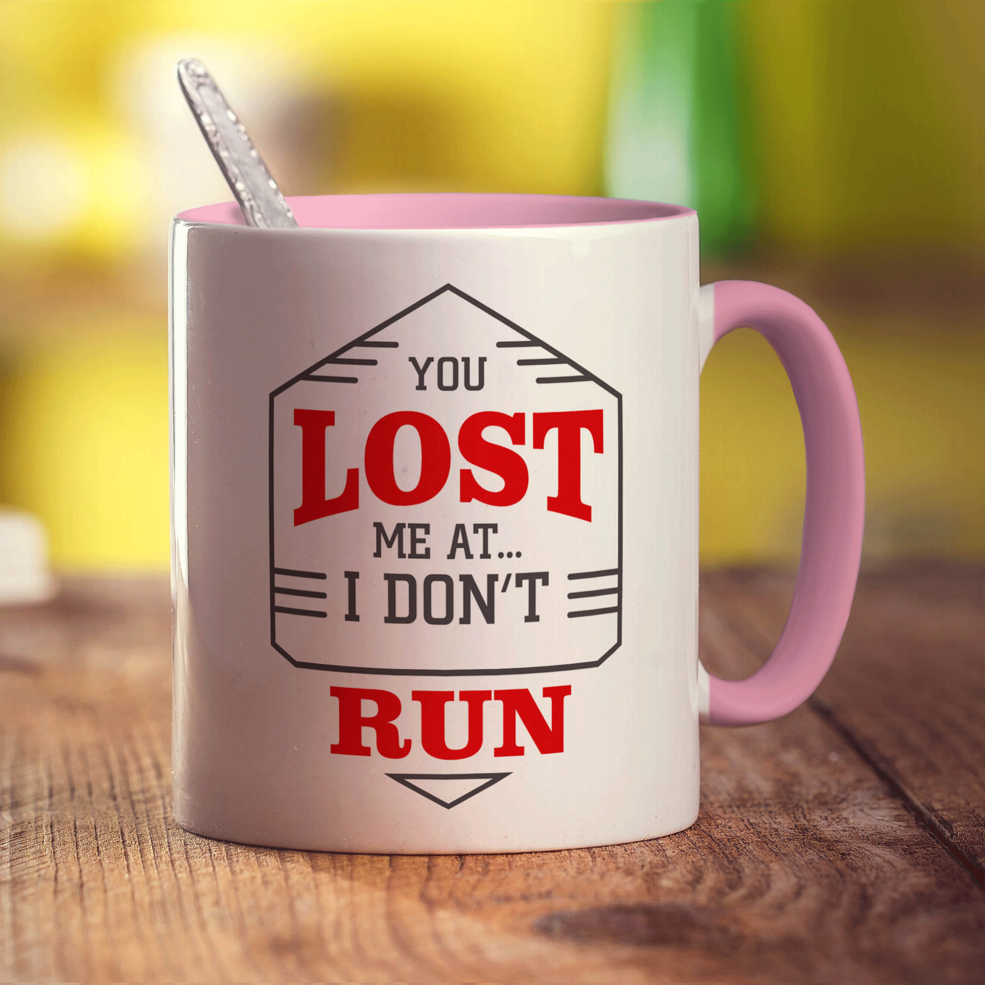 You Lost Me At I Don't Run Mug