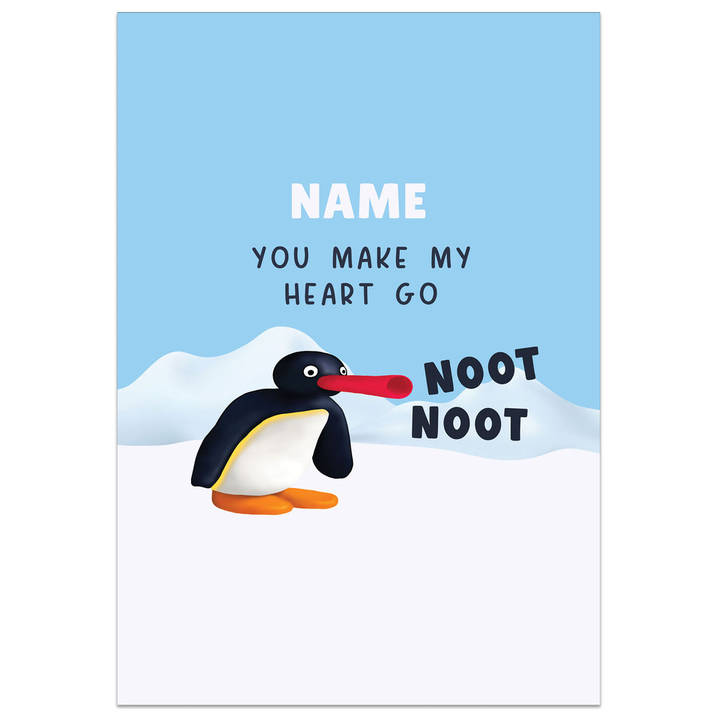 You Make my Heart Go Noot Noot Card