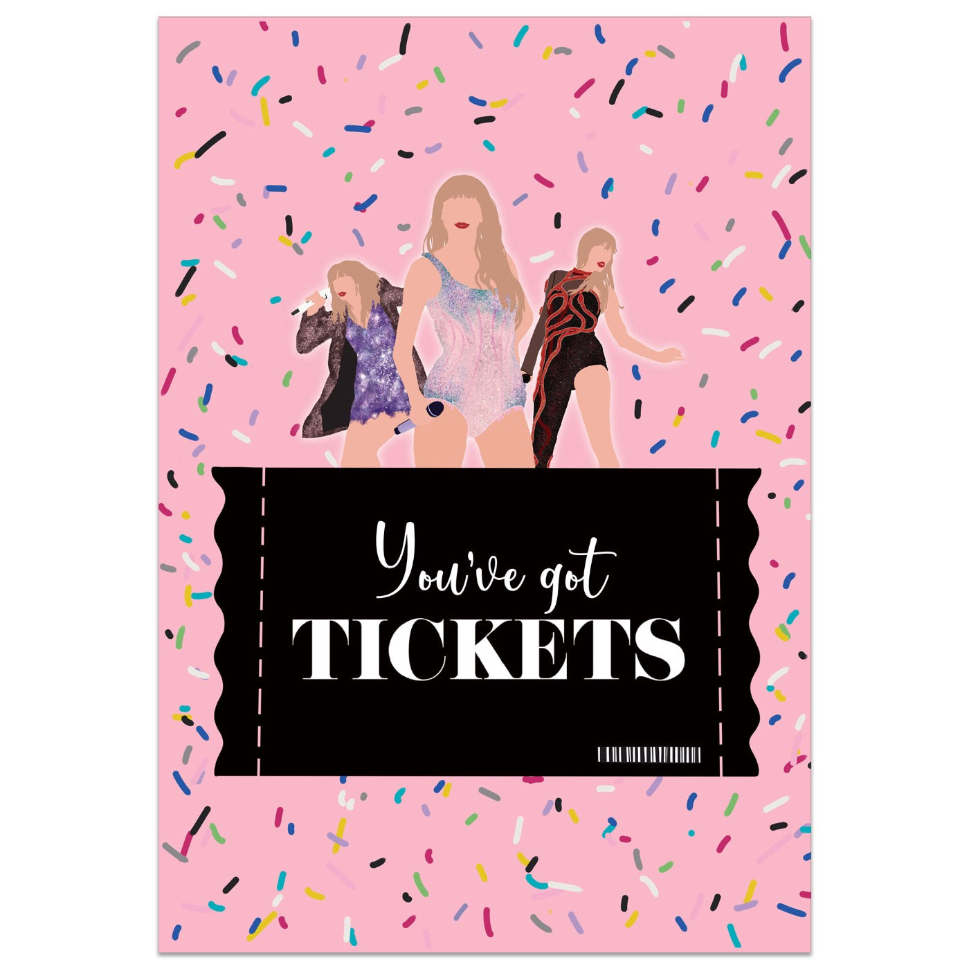 You've Got Tickets Card