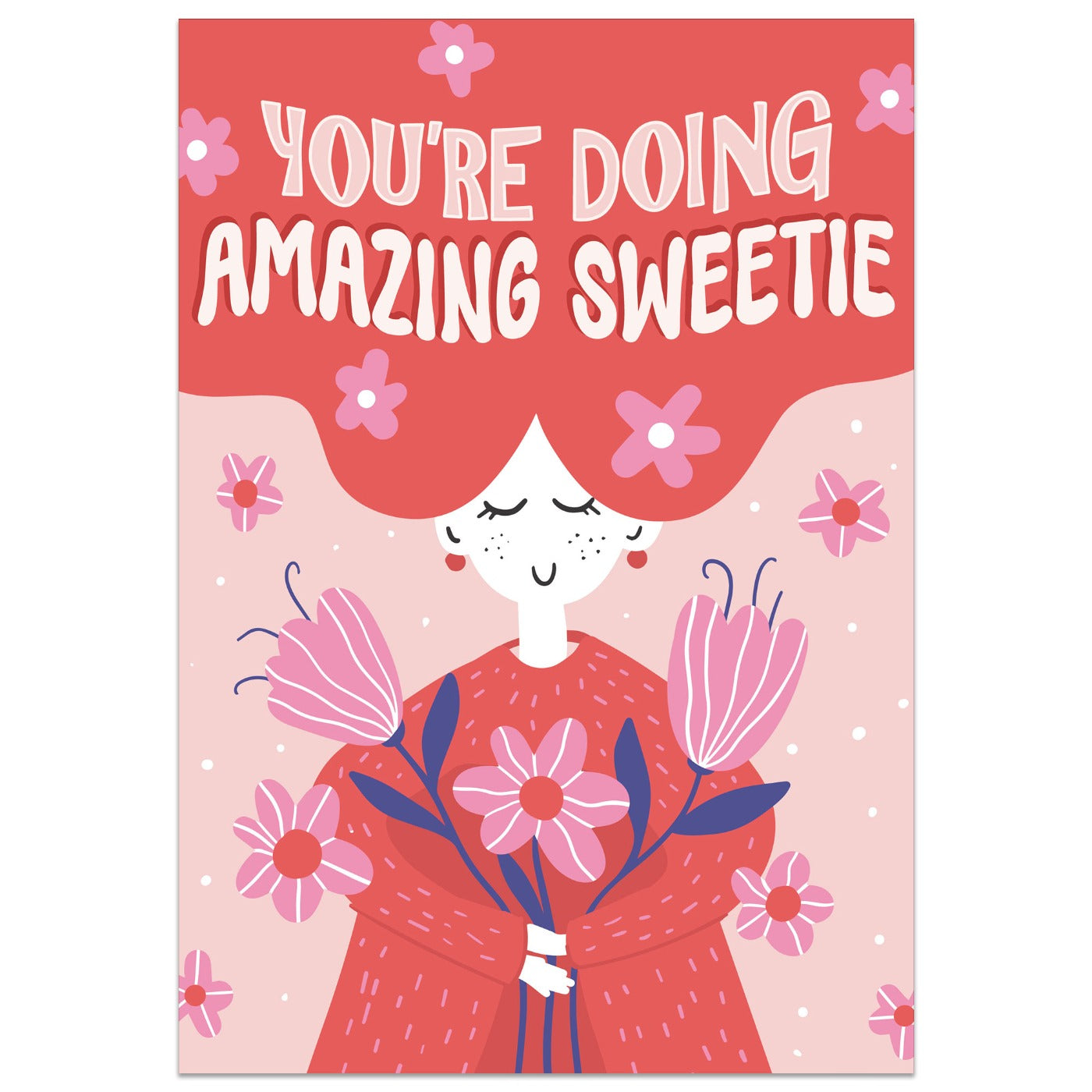 You're Doing Amazing Sweetie Card