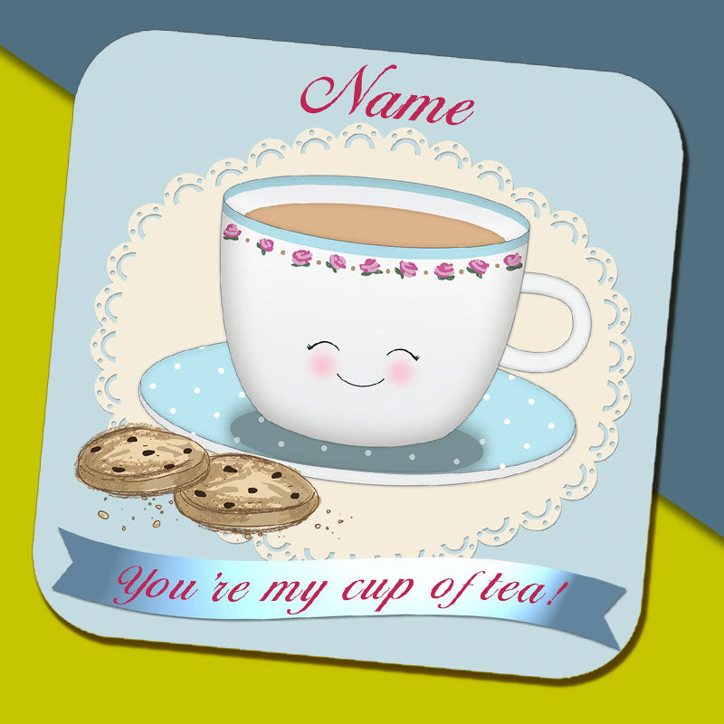 You're My Cup Of Tea - Blue Name Coaster