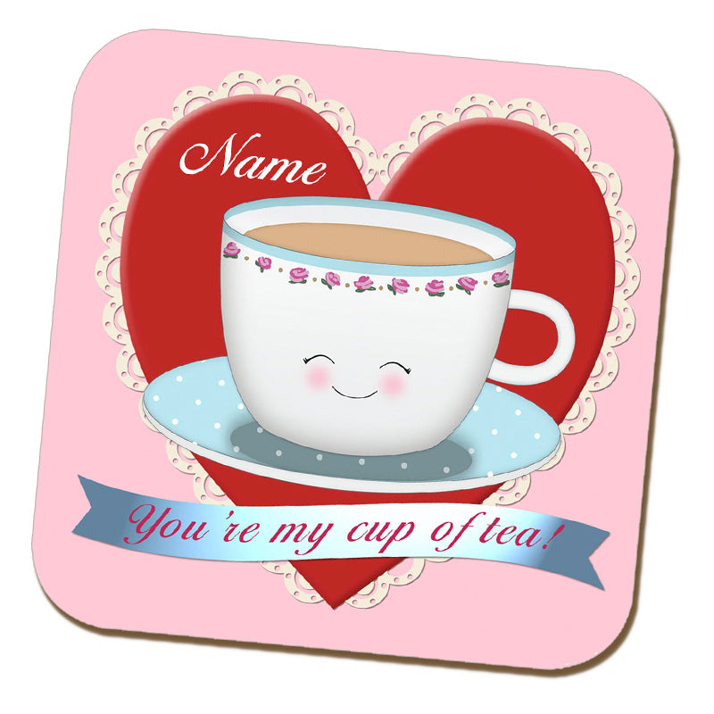 You're My Cup Of Tea - Pink Name Coaster