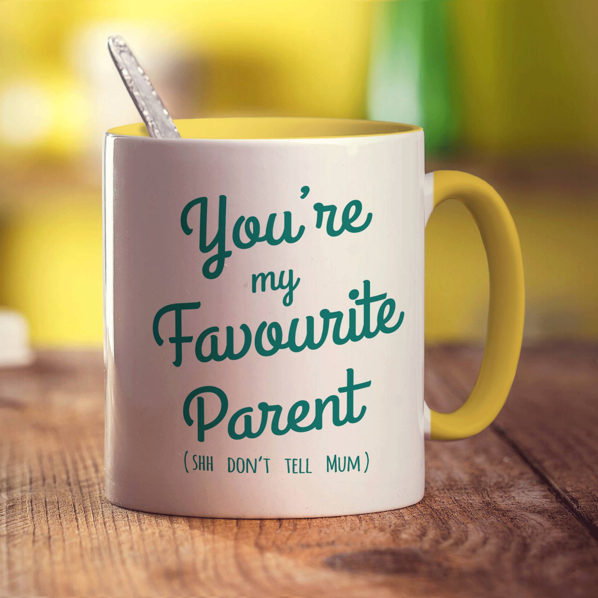 You're My Favourite Parent (Shh Don't Tell Mum) Mug - Standard 330ml (11oz) / Yellow