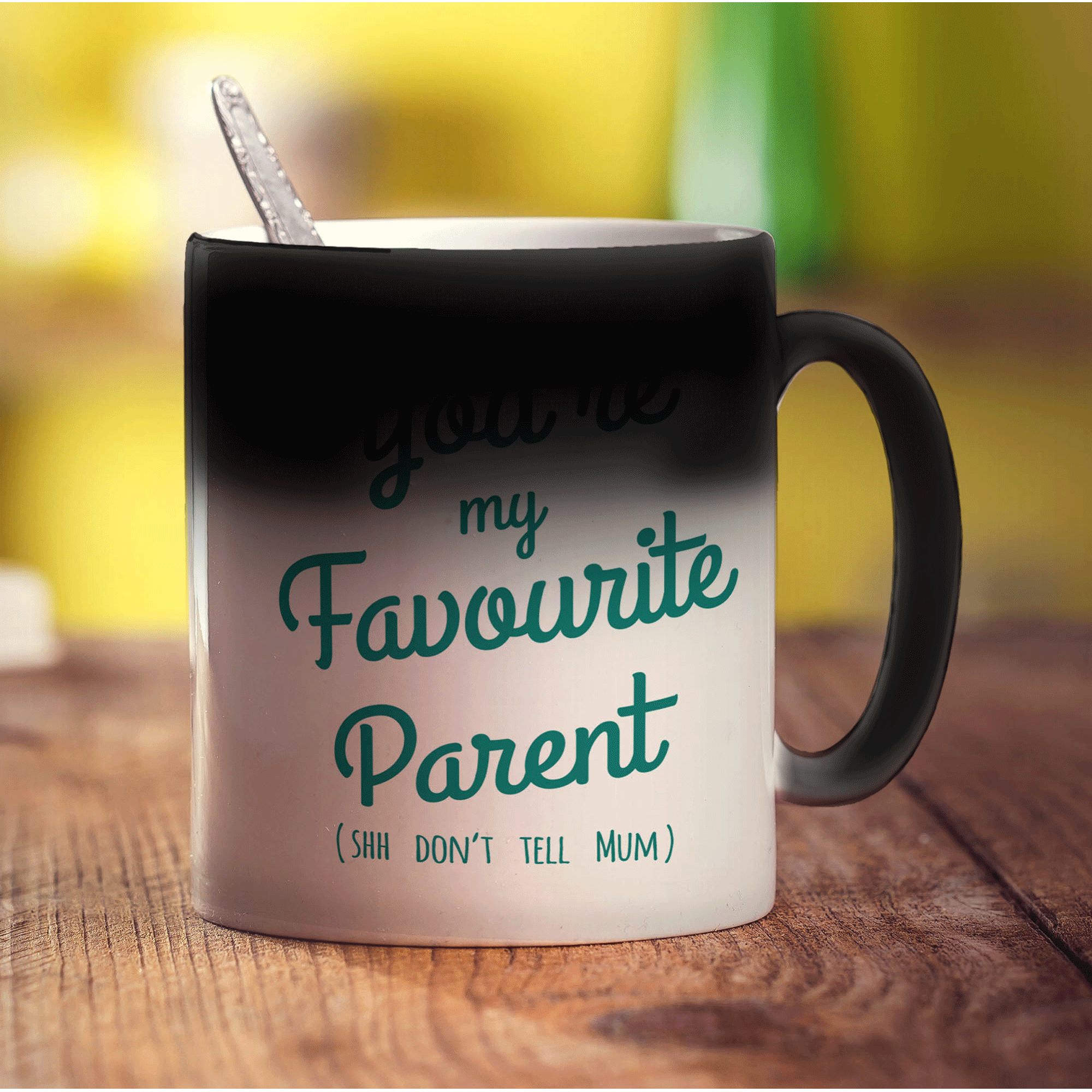 You're My Favourite Parent (Shh Don't Tell Mum) Mug - Standard 330ml (11oz) / Magic Mug