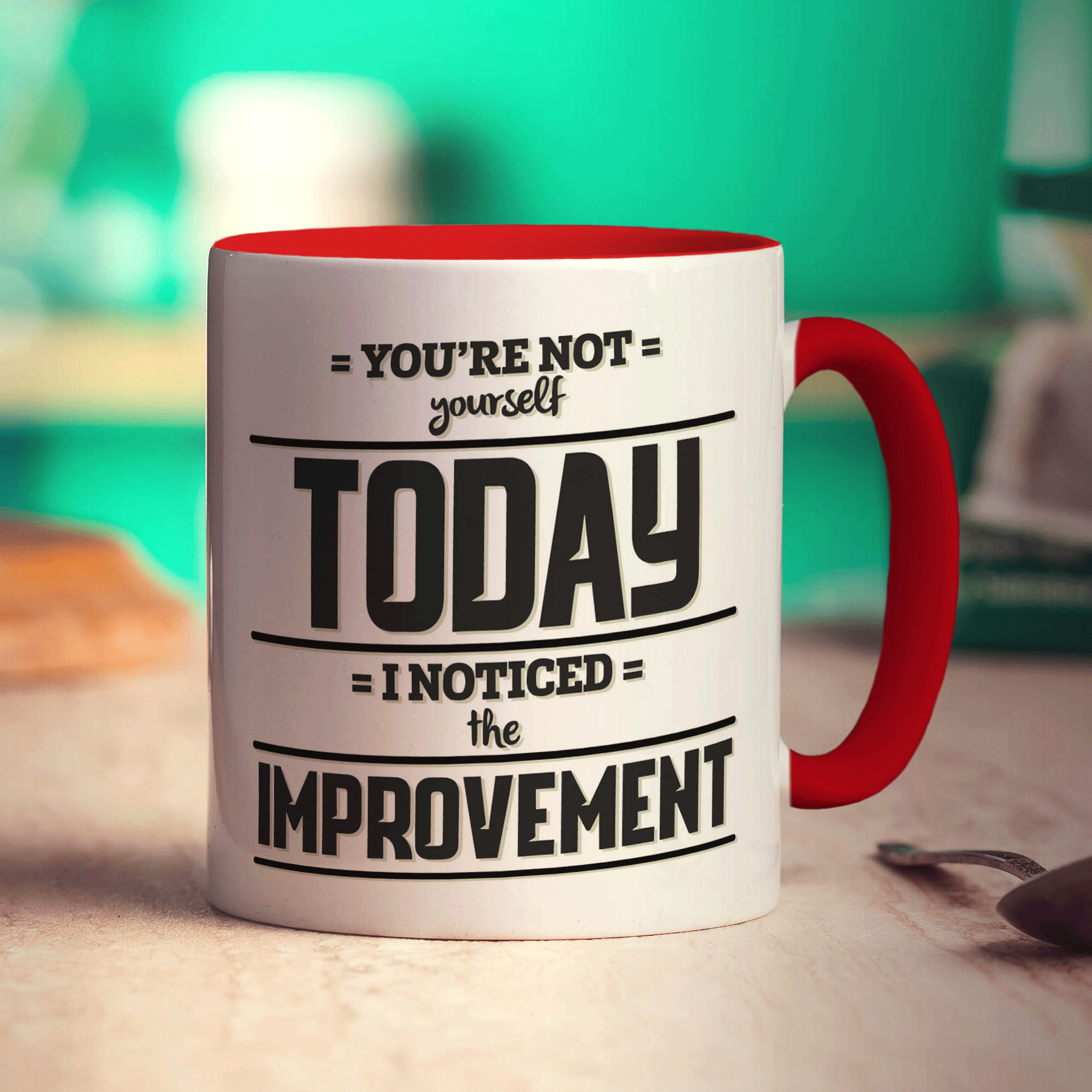 You're Not Yourself Today, I Noticed the Improvement Mug - Standard 330ml (11oz) / Red