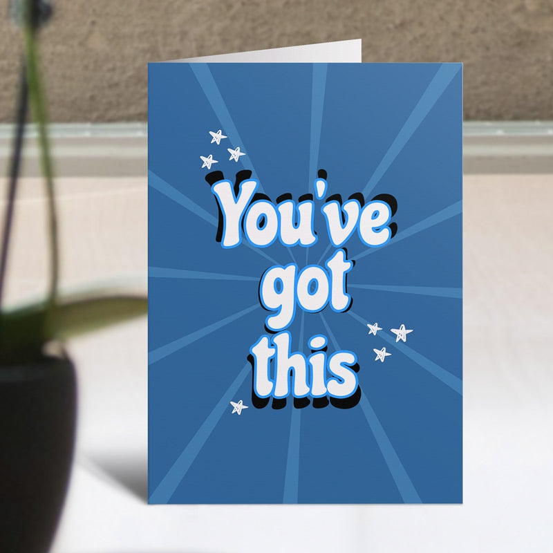 You've Got This Stars Card
