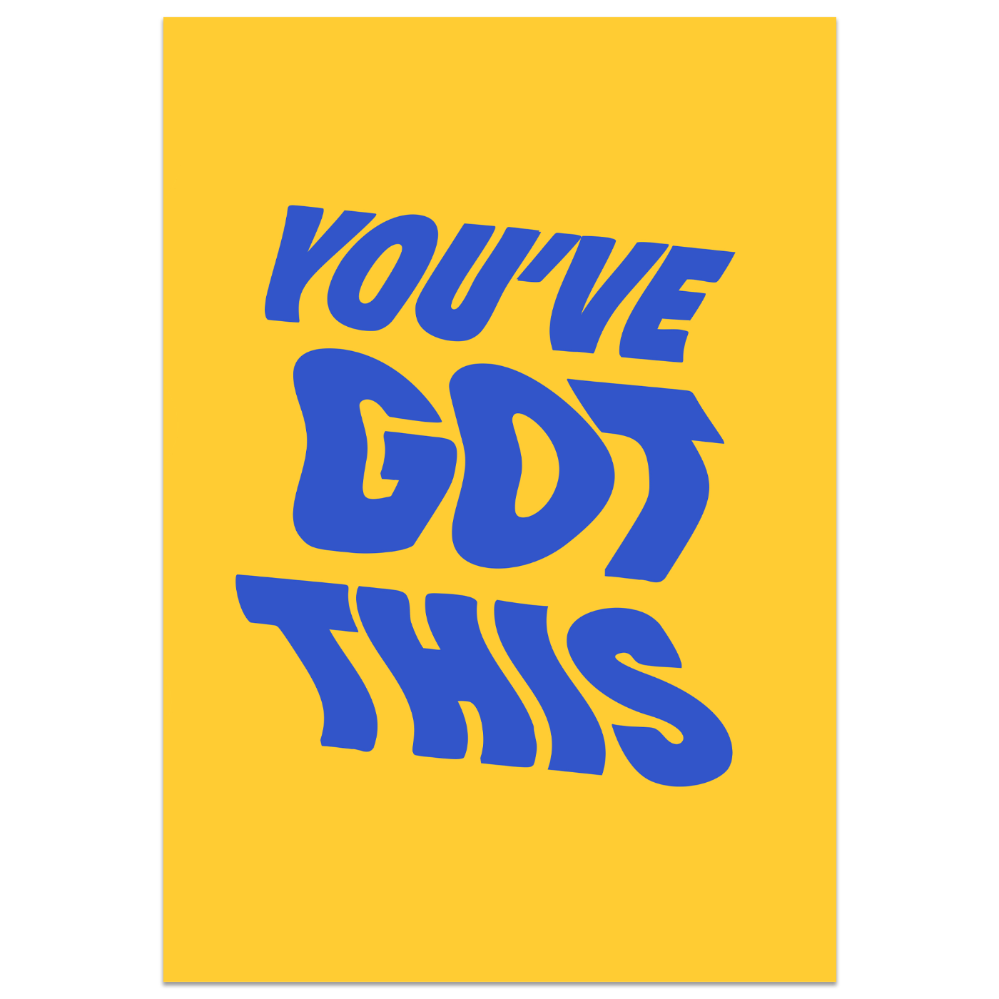You've Got This Card