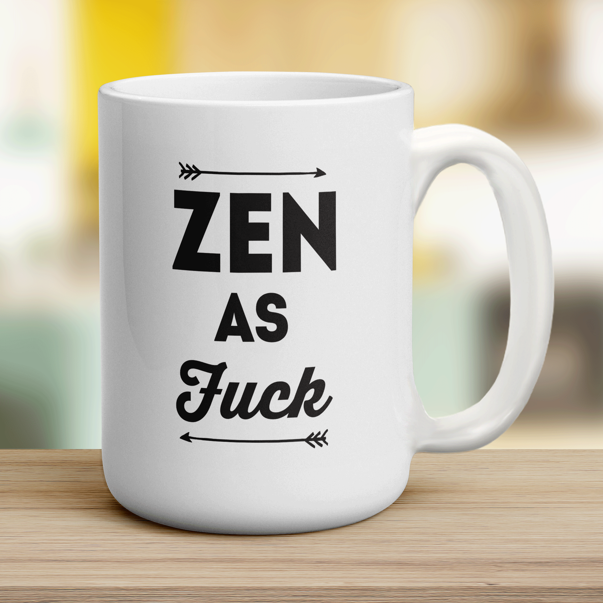 Zen as Fuck Mug