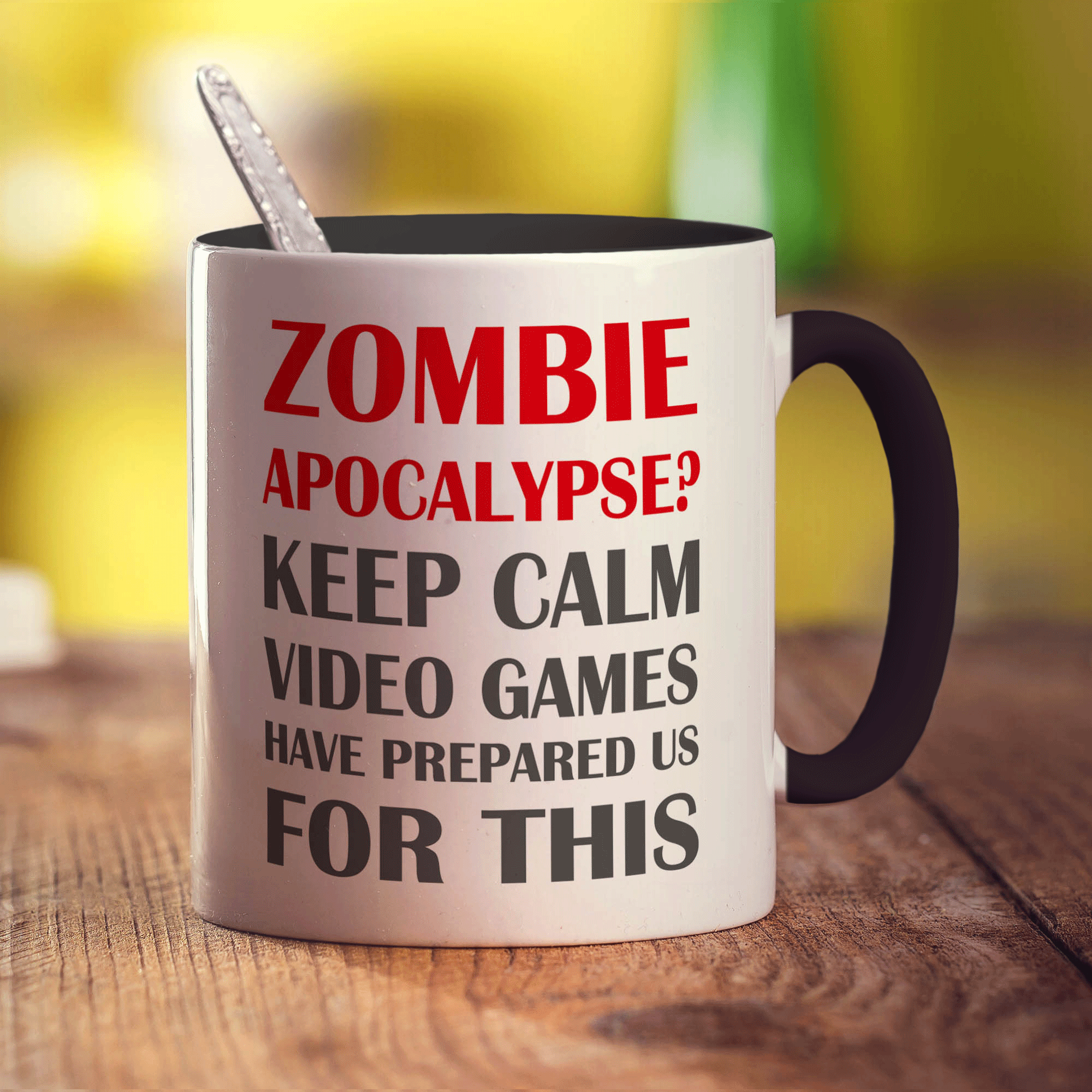 Zombie Apocalypse? Keep Calm Video Games Have Prepared Us For This  Mug - Standard 330ml (11oz) / Black