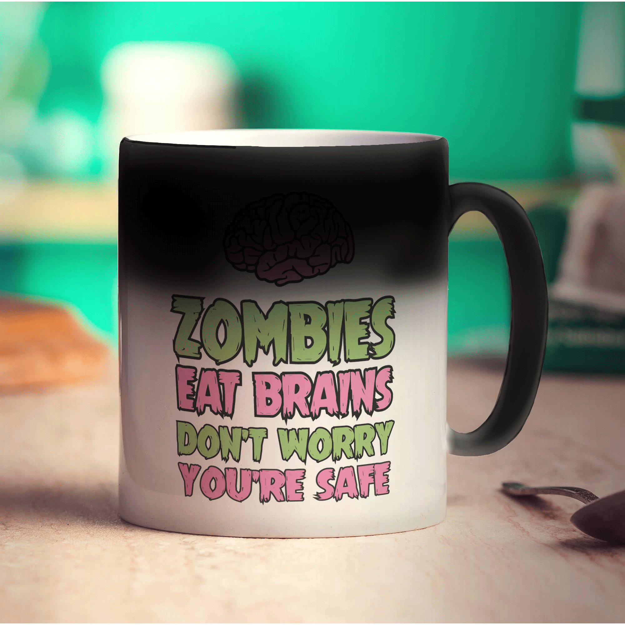 Zombies Eat Brains, Don't Worry You're Safe Mug - Standard 330ml (11oz) / Magic Mug